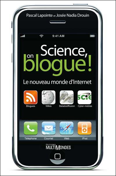 La couverture du livre Sciene on blogue La couverture du livre Sciene on blogue