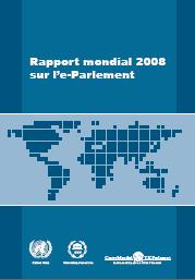 Rapport mondial 2008 sur l’e-Parlement