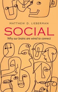 Social, le prochain livre de Lieberman Social, le prochain livre de Lieberman
