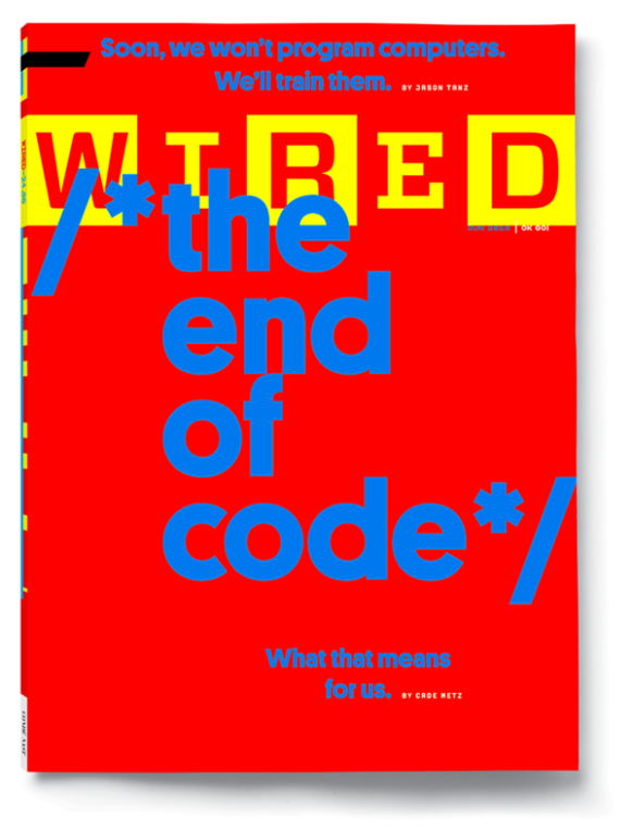La fin du code en couverture du dernier numéro de Wired La fin du code en couverture du dernier numéro de Wired